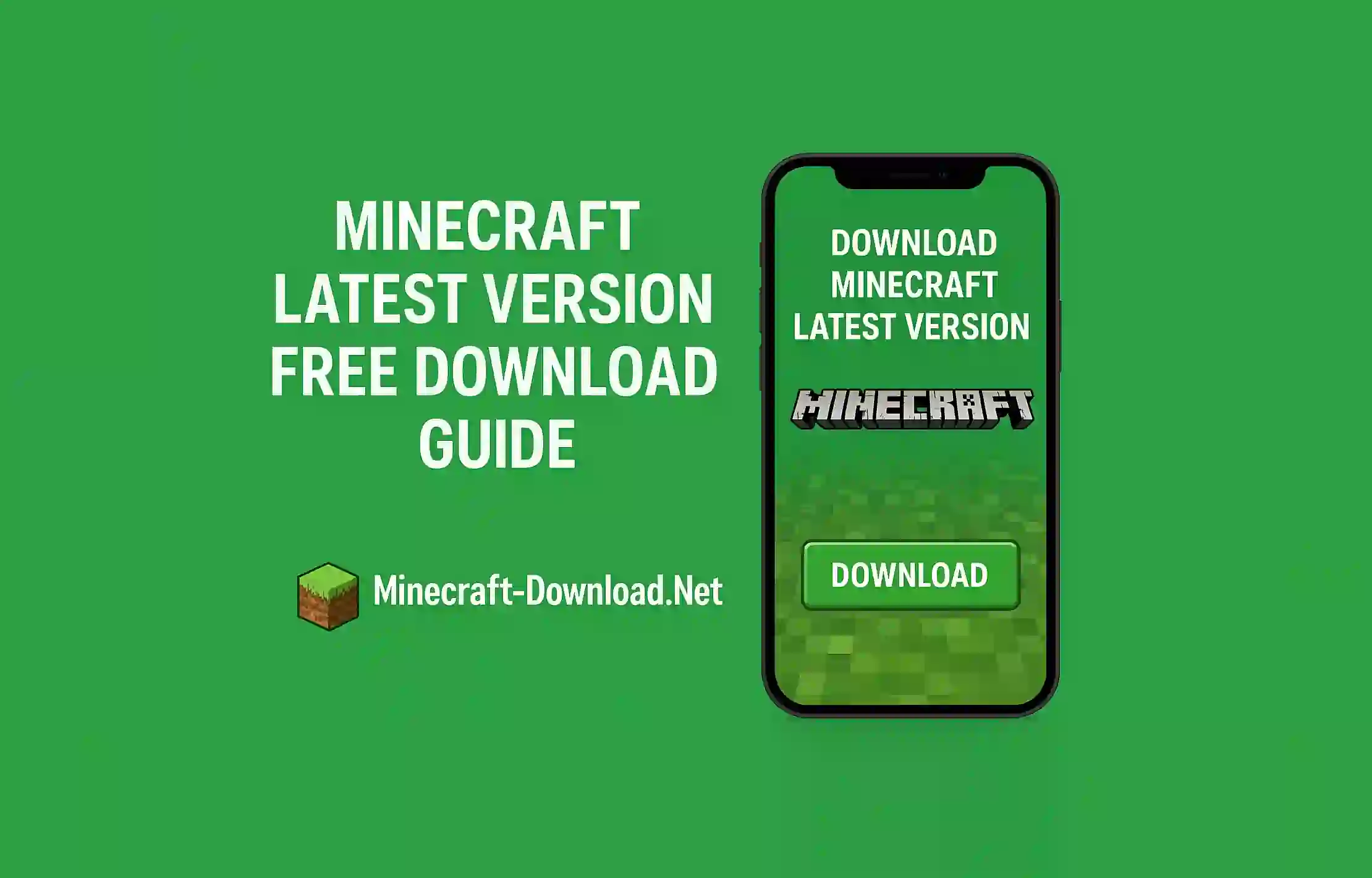 Minecraft Latest Version Free Download Guide